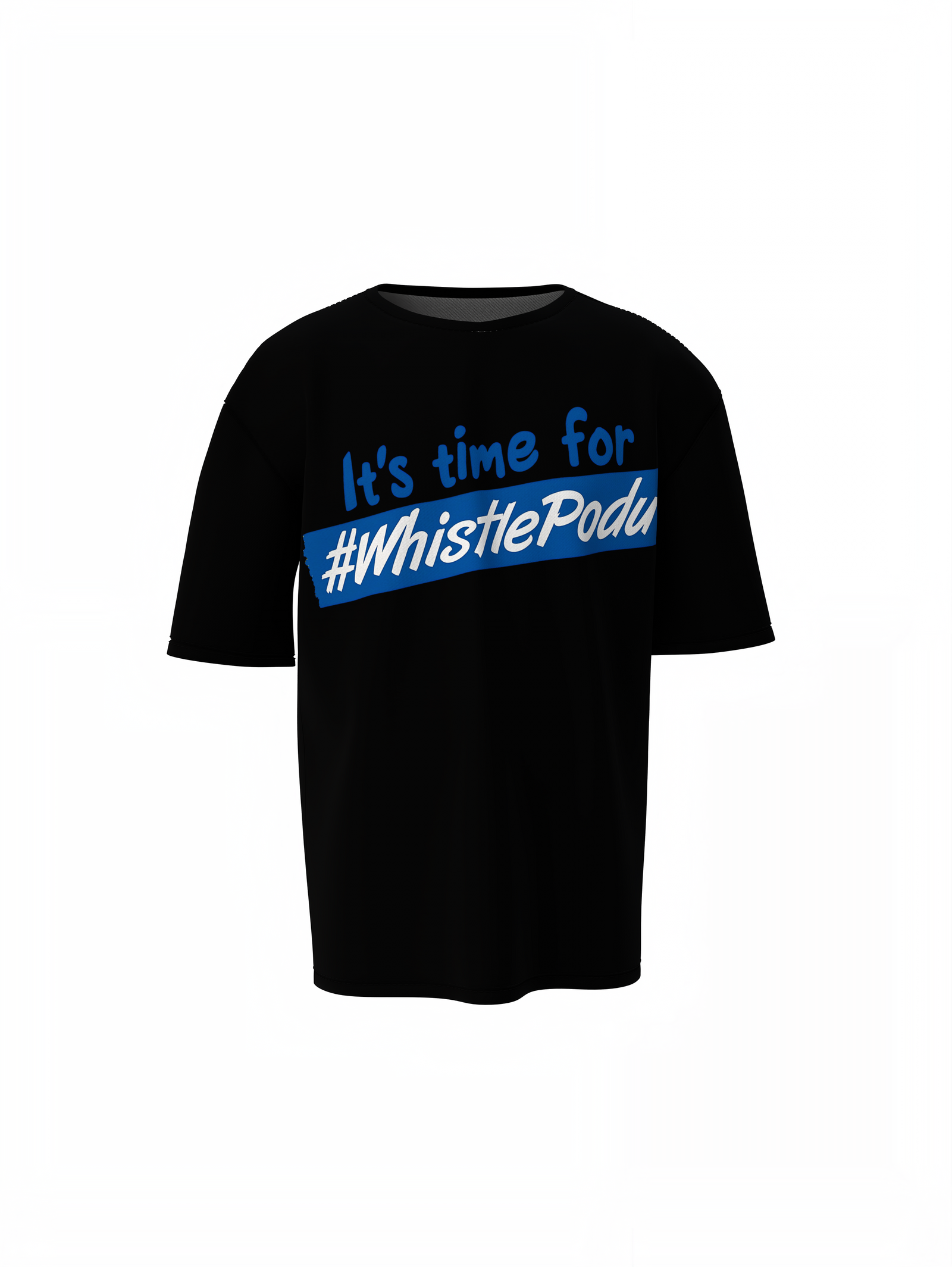Time For Whistle Podu Oversized T-Shirts