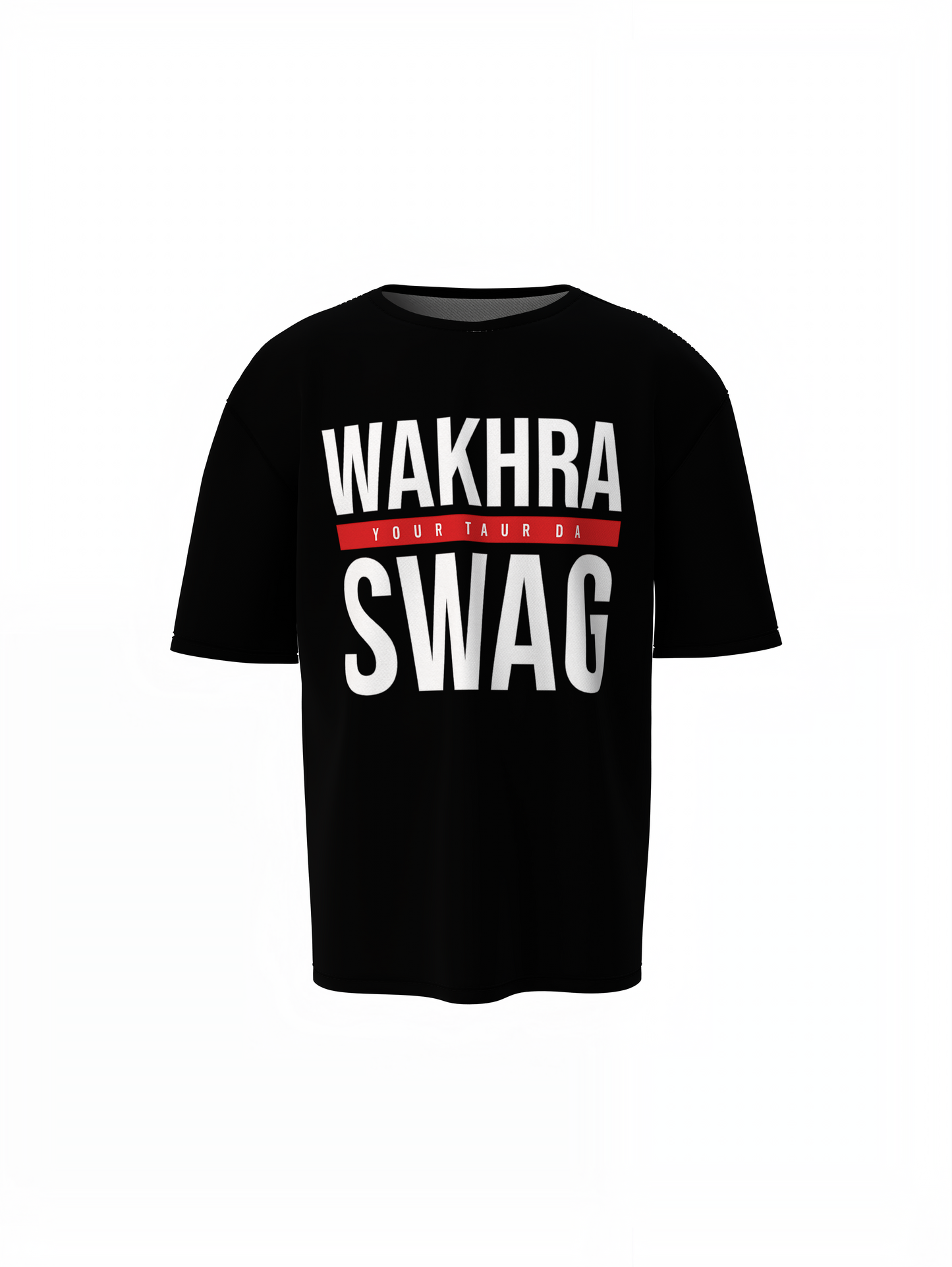 Wakhra Your Swag Oversized T-Shirts Bold Desi Streetwear