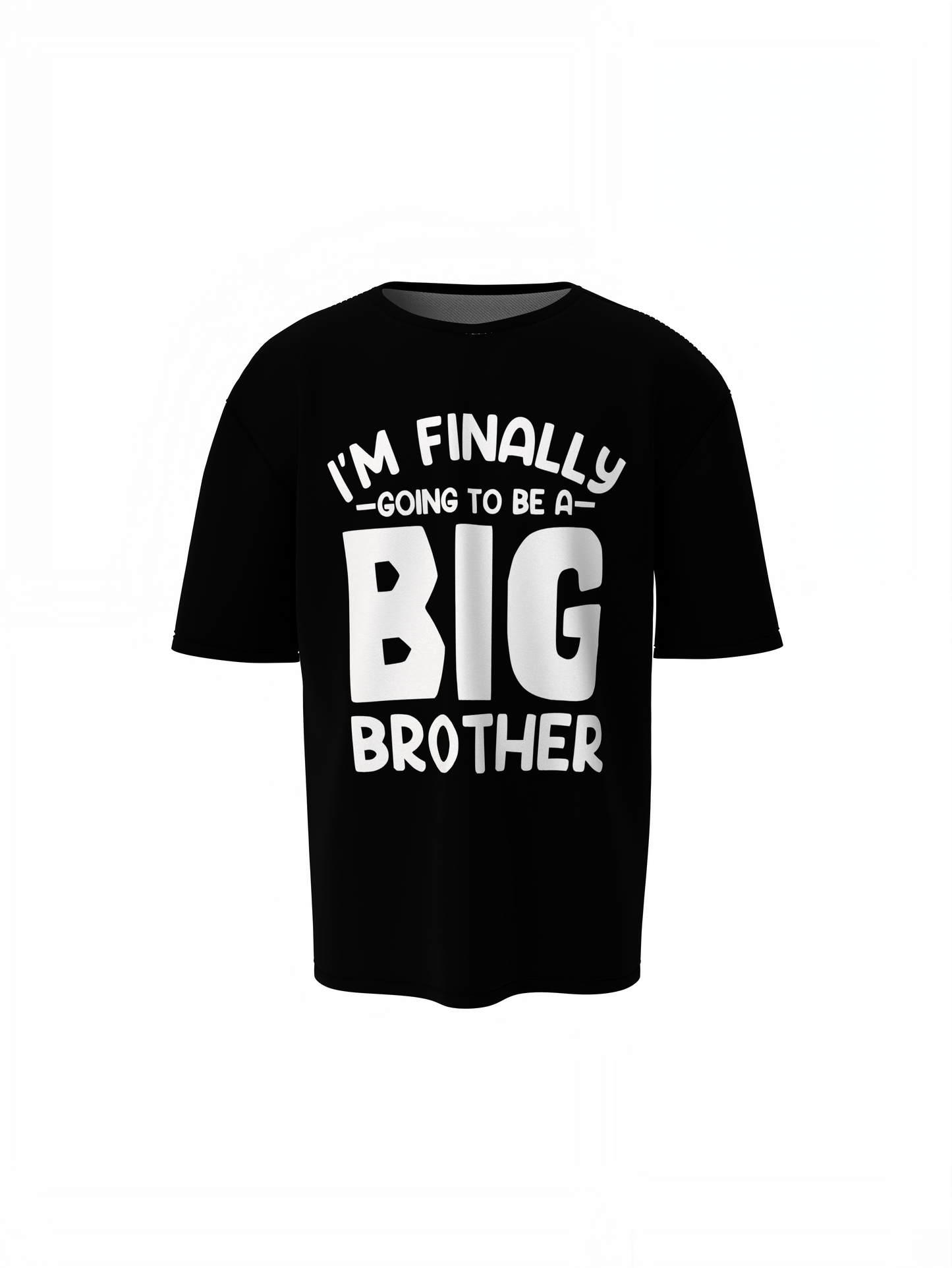 Finally Big Brother Oversized T-Shirts – Fun Family Wear