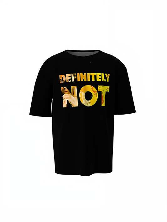 Definitely Not Oversized T-Shirts