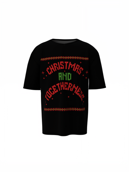 Togetherness Oversized T-Shirts  Premium Cotton Casual Tee