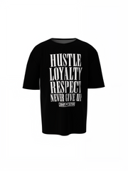 Hustle Loyalty Oversized T-Shirts