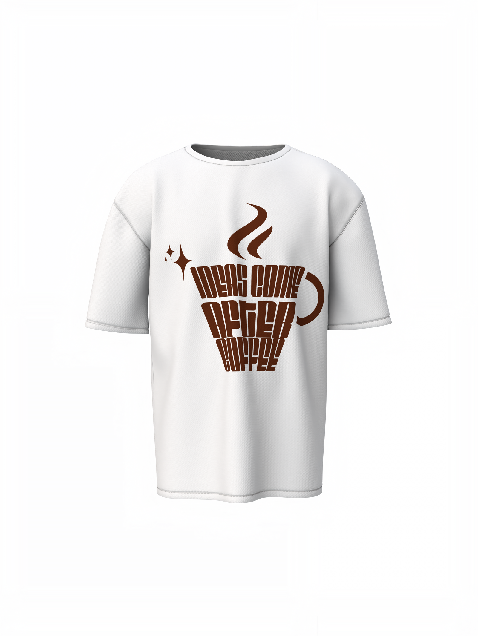 Ideas Come After Coffee Oversized T-Shirt Trendy and Comfy