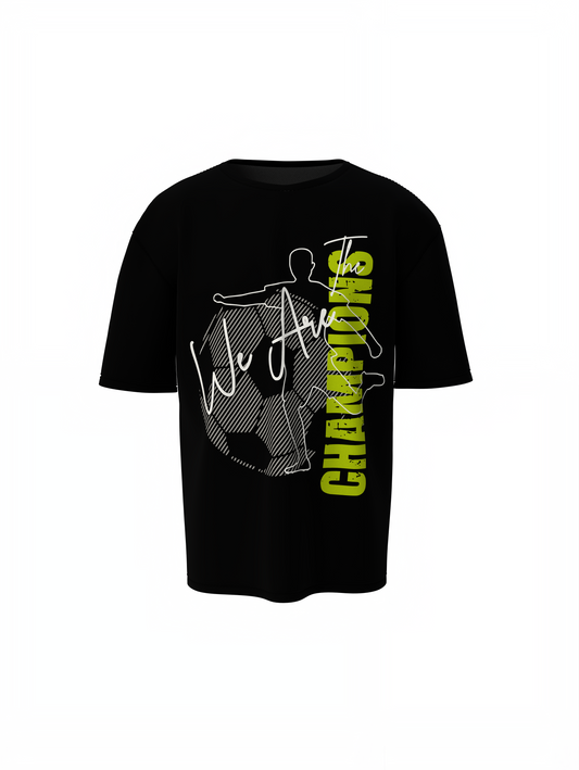We Are Champions Black Oversized T-Shirt for Urban Looks Tees