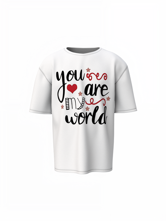 You Are My World Oversized T-Shirt Romantic Graphic Style