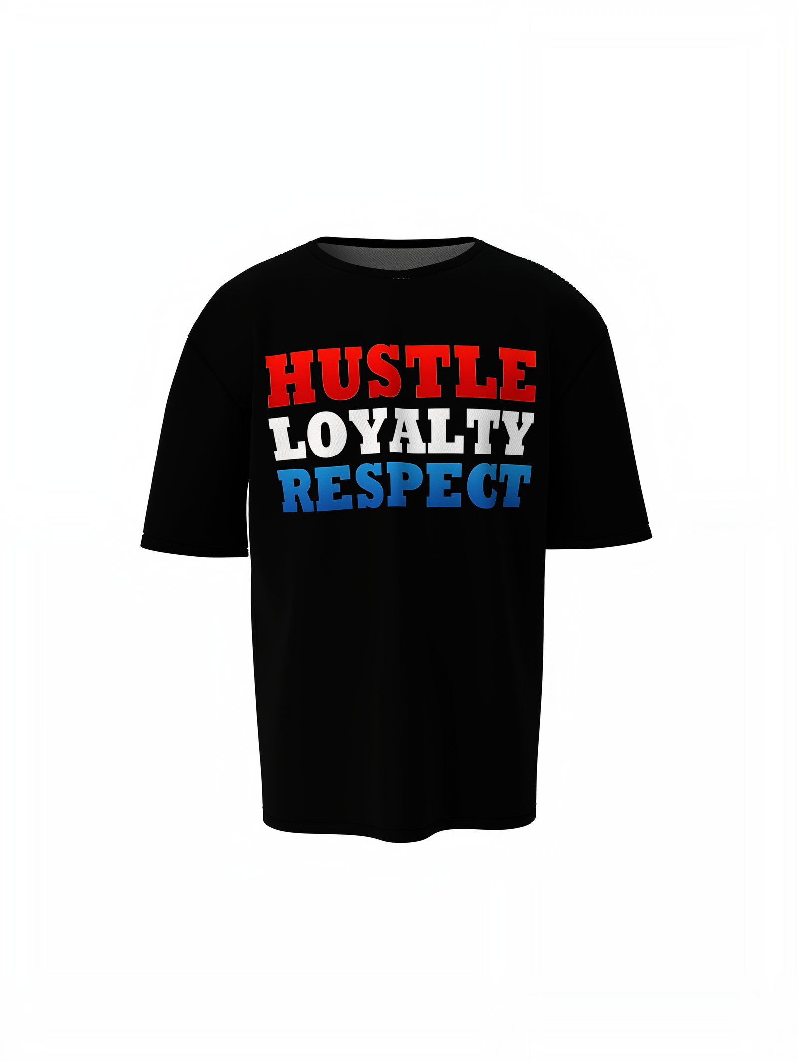 Hustle Loyalty Respect Oversized T-Shirts