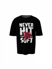 Never Hit Soft Oversized T-Shirts