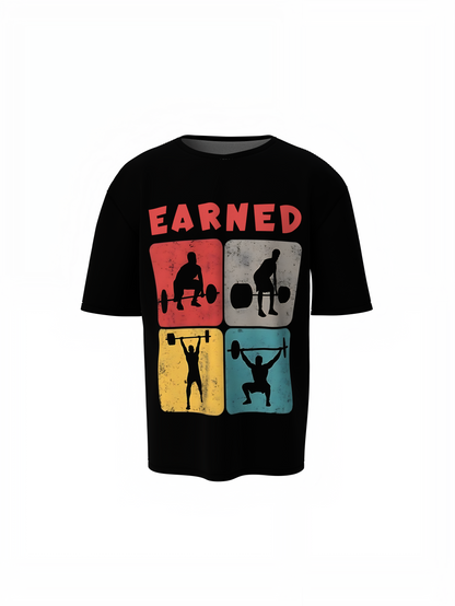 Earned Gym Oversized T-Shirts – Motivational Fitness Wear
