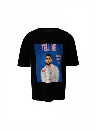 Karan Aujla Tell Me Oversized T-Shirt – Hello Swanky