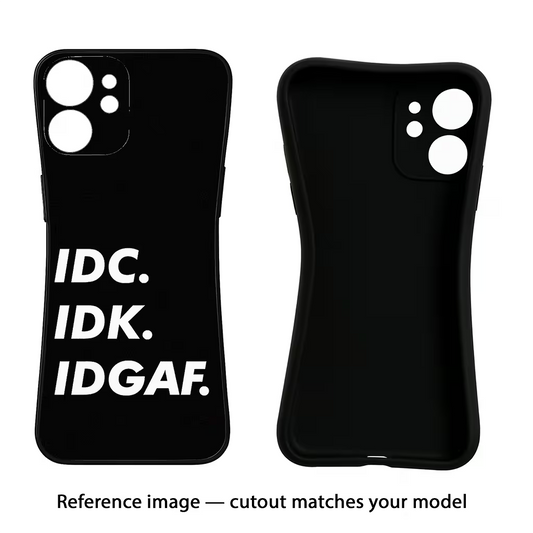 Idc Idk Idgaf Samsung A26 Back Cover