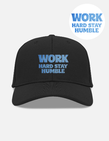 Work Hard Stay Humble Embroidered Streetwear Design