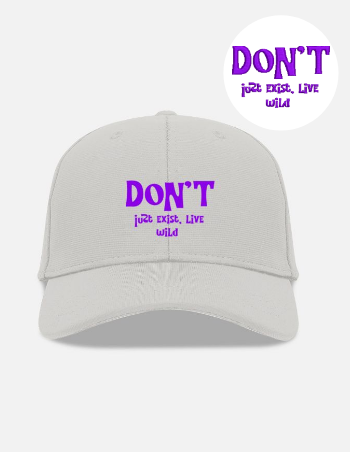 Don’t Just Exist, Live Wild Embroidered Design Inspirational