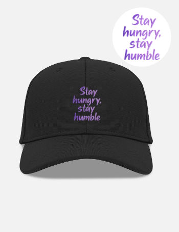 Stay Hungry Stay Humble Embroidered Quote Design