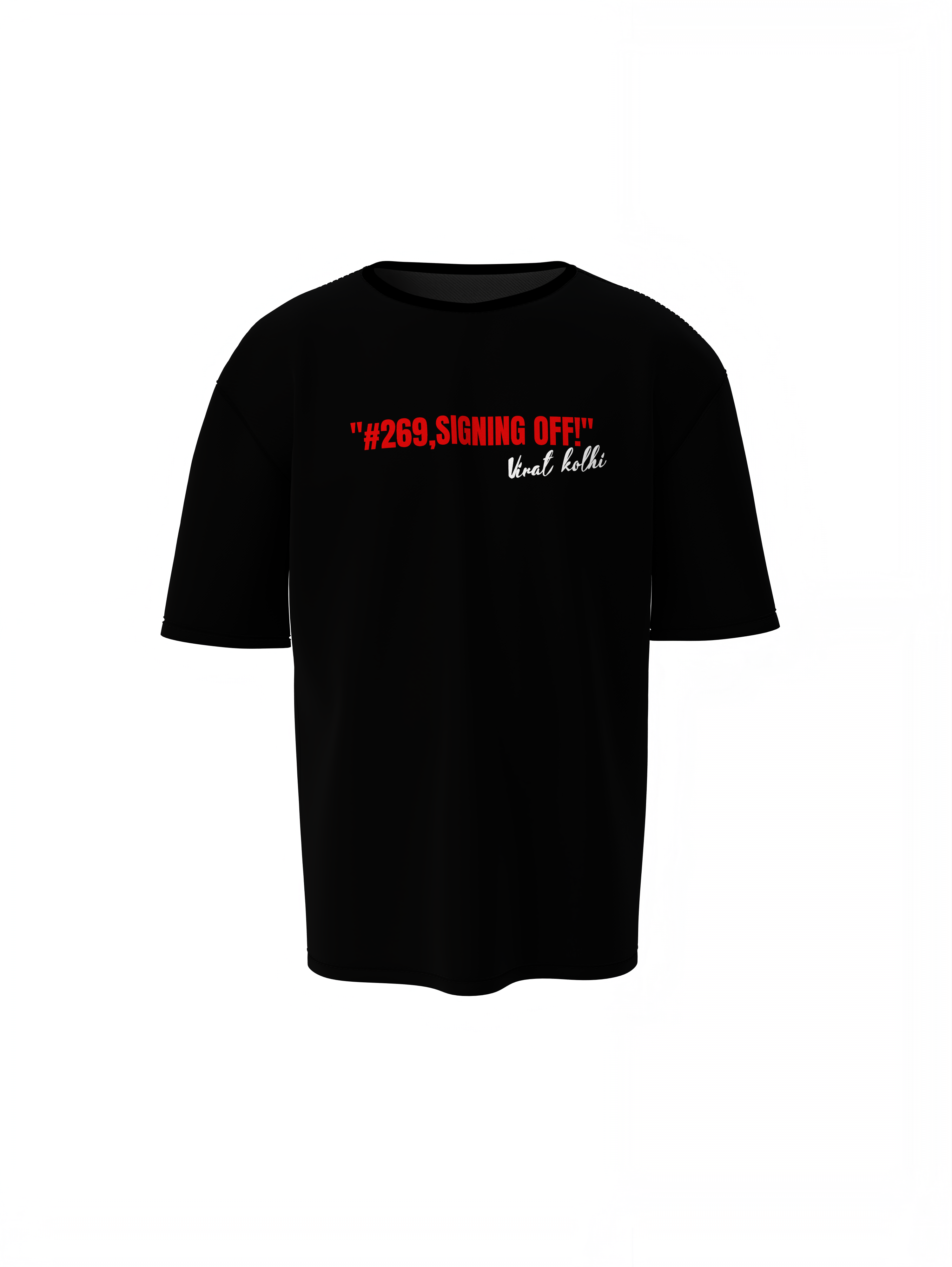 # 269 Signing Off Oversized T-Shirts