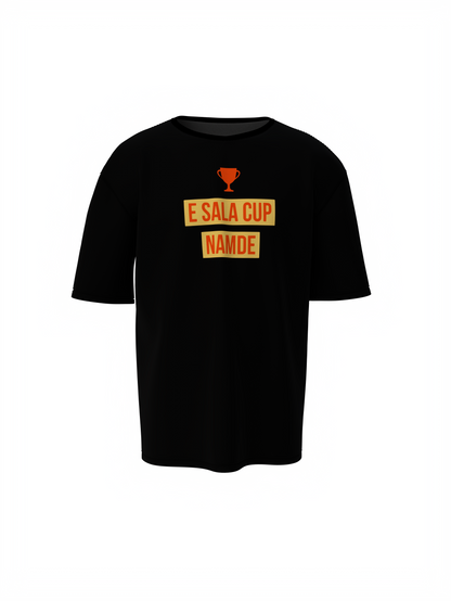E Sala Cup Namde Oversized T-Shirt Trendy Fan Casual Wear