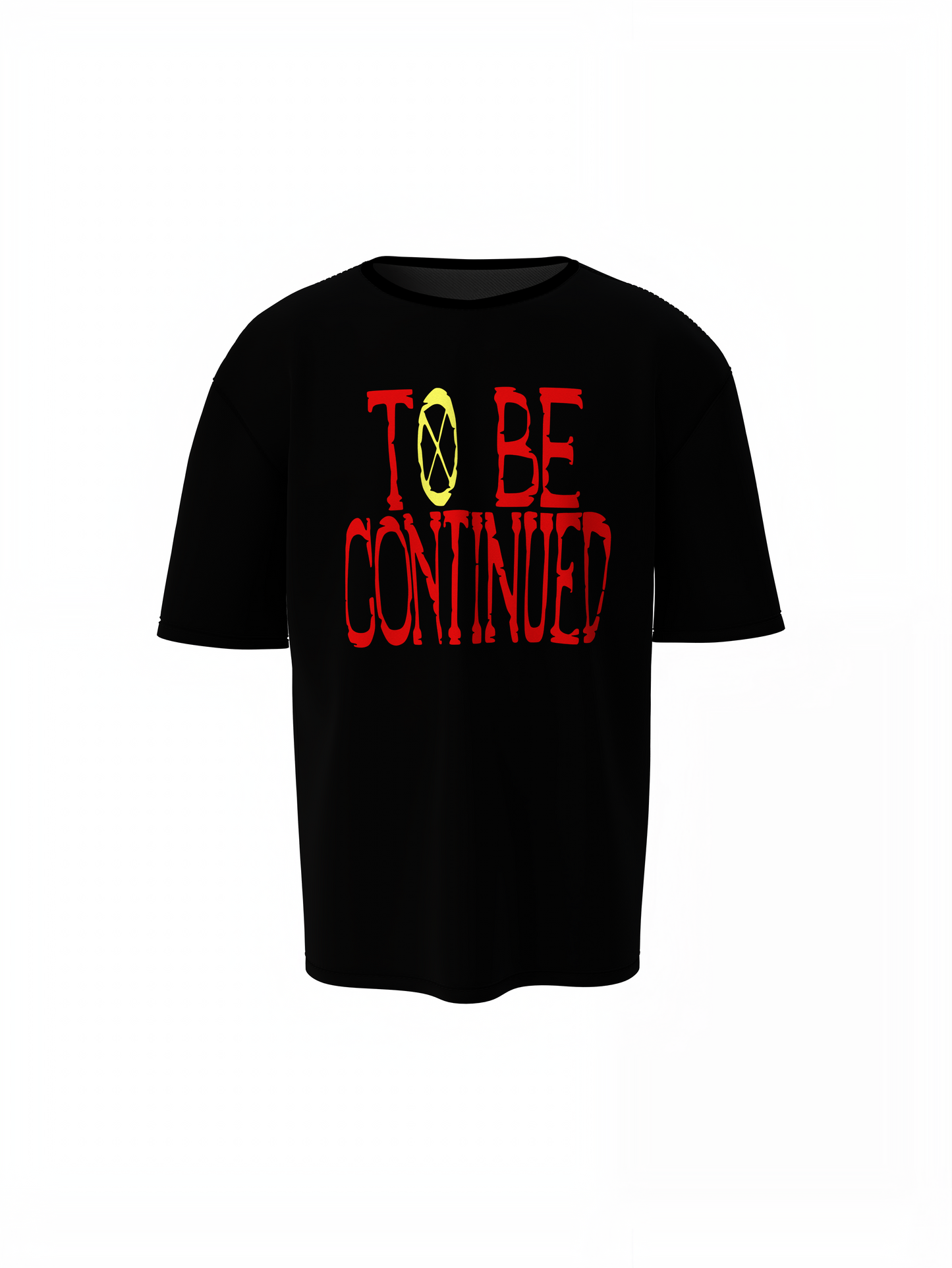 To Be Continued Oversized T-Shirt