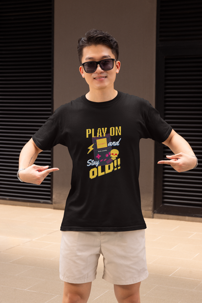 Play On & Stay Old Half Sleeve Black Round Neck T-Shirt for Men