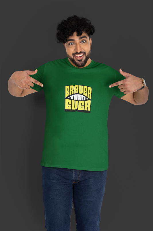 Braver Than Ever Bottle Green Half Sleeve T-Shirt
