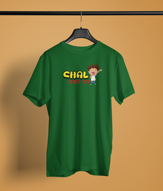 Chal Paka Mat Unisex Bottle Green Round Neck T-Shirt