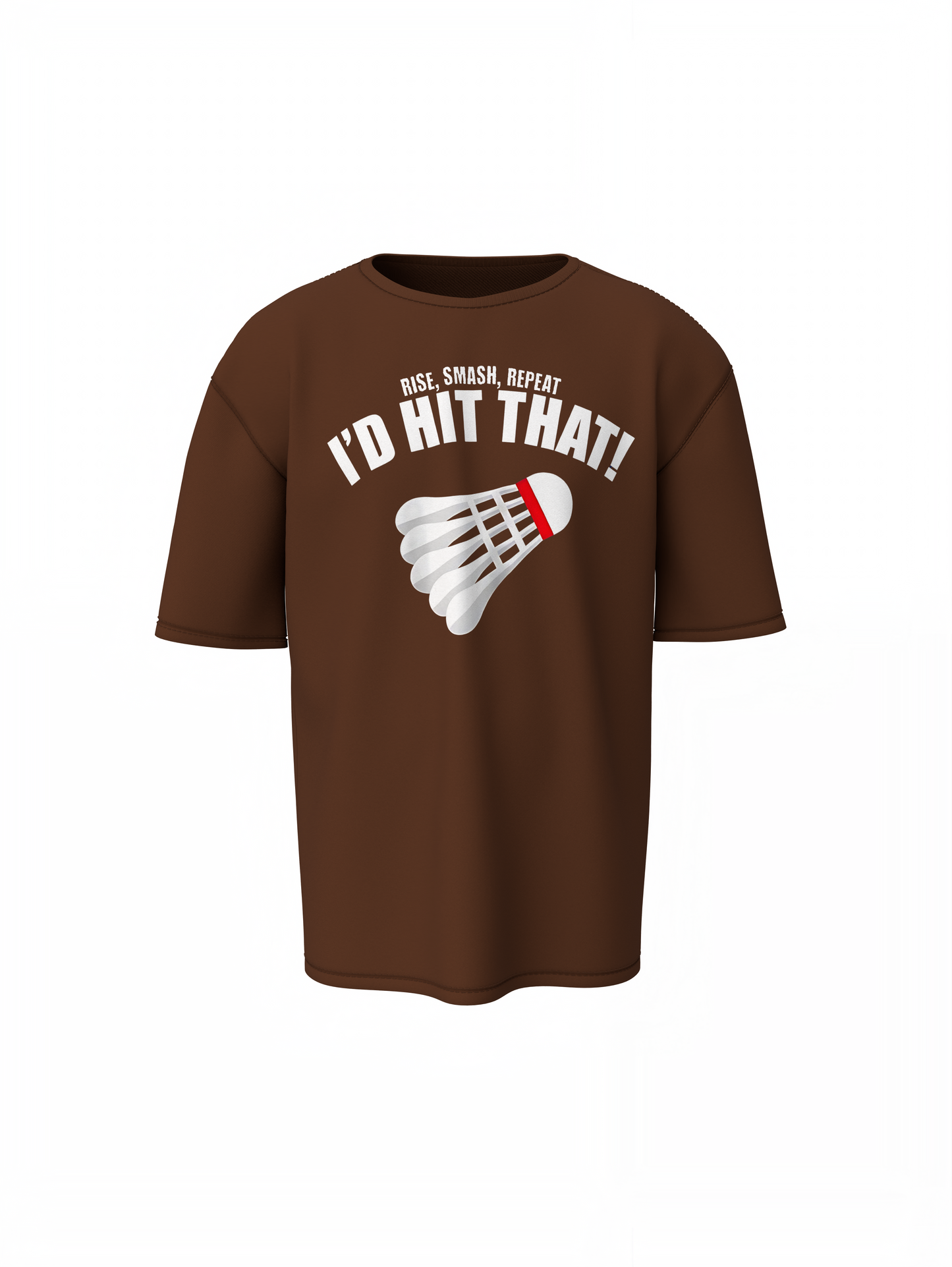 I'D Hit That Oversized T-Shirt