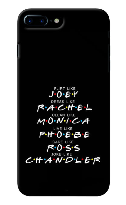 FRIENDS Character iPhone 8 Plus Back Cover