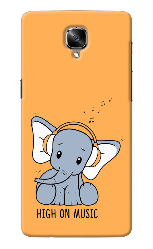 High On Music Oneplus 3/3T Back Cover