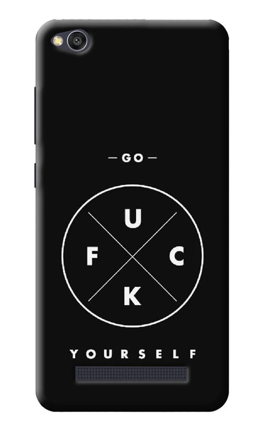 Go Fuck Yourself Redmi 4A Back Cover