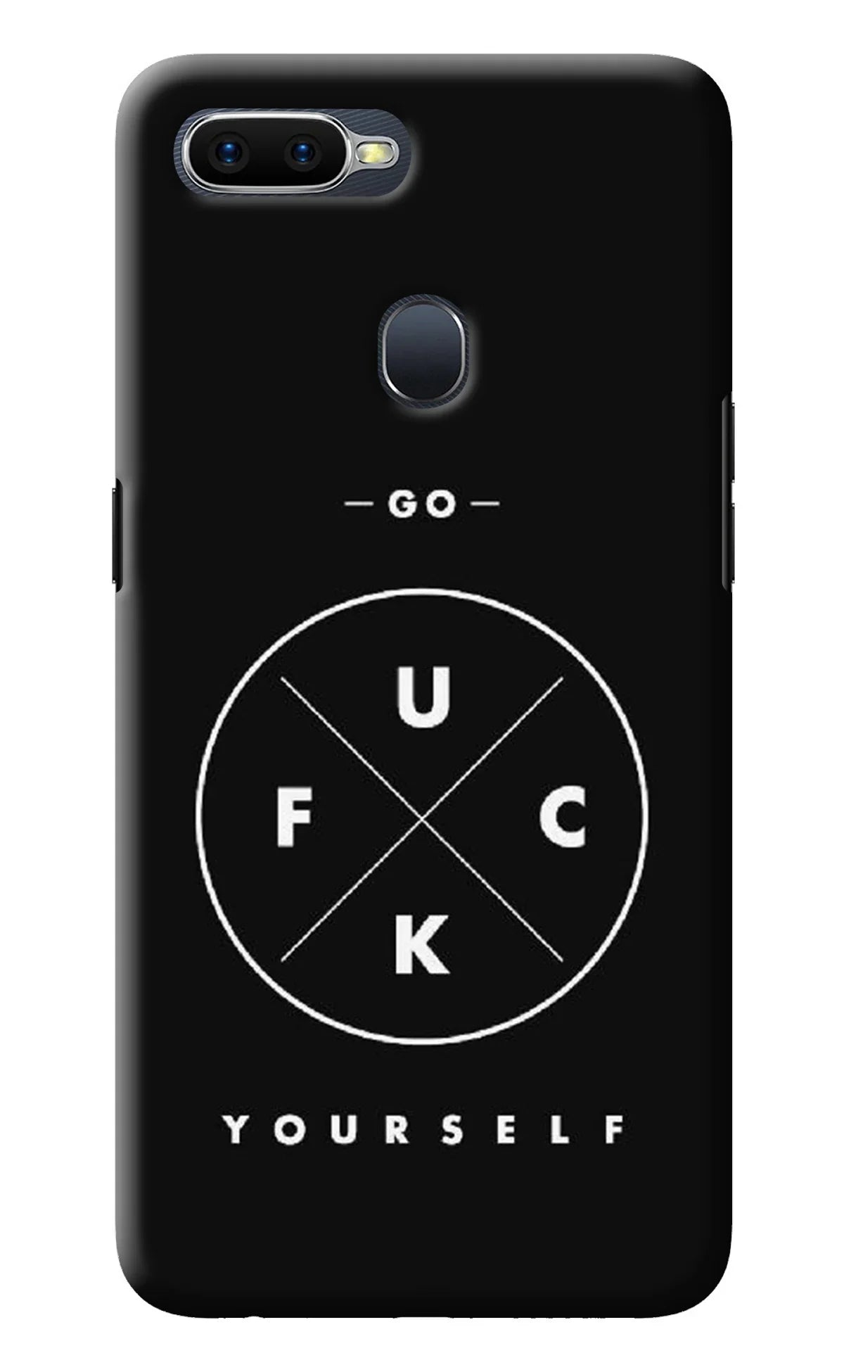 Go Fuck Yourself Oppo F9/F9 Pro Back Cover