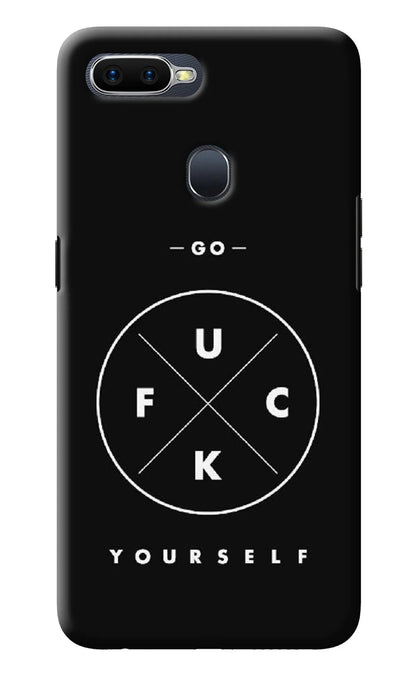 Go Fuck Yourself Oppo F9/F9 Pro Back Cover