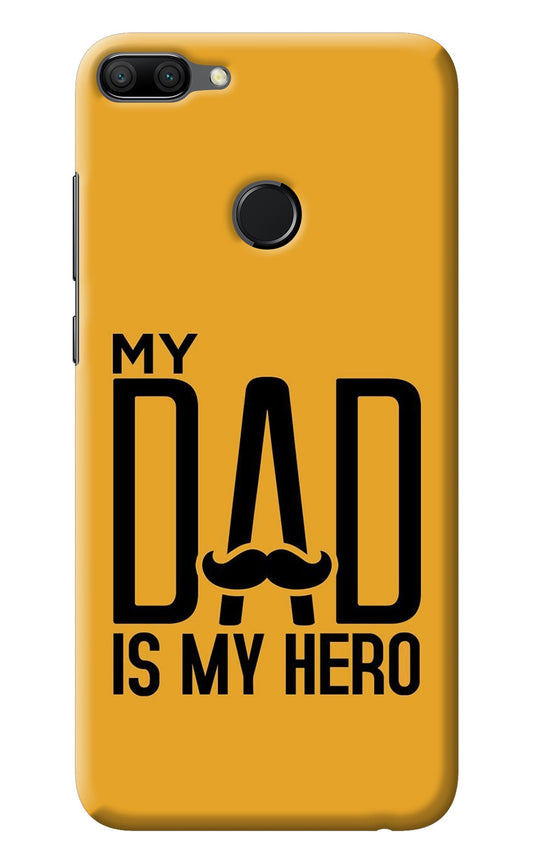 My Dad Is My Hero Honor 9N Back Cover
