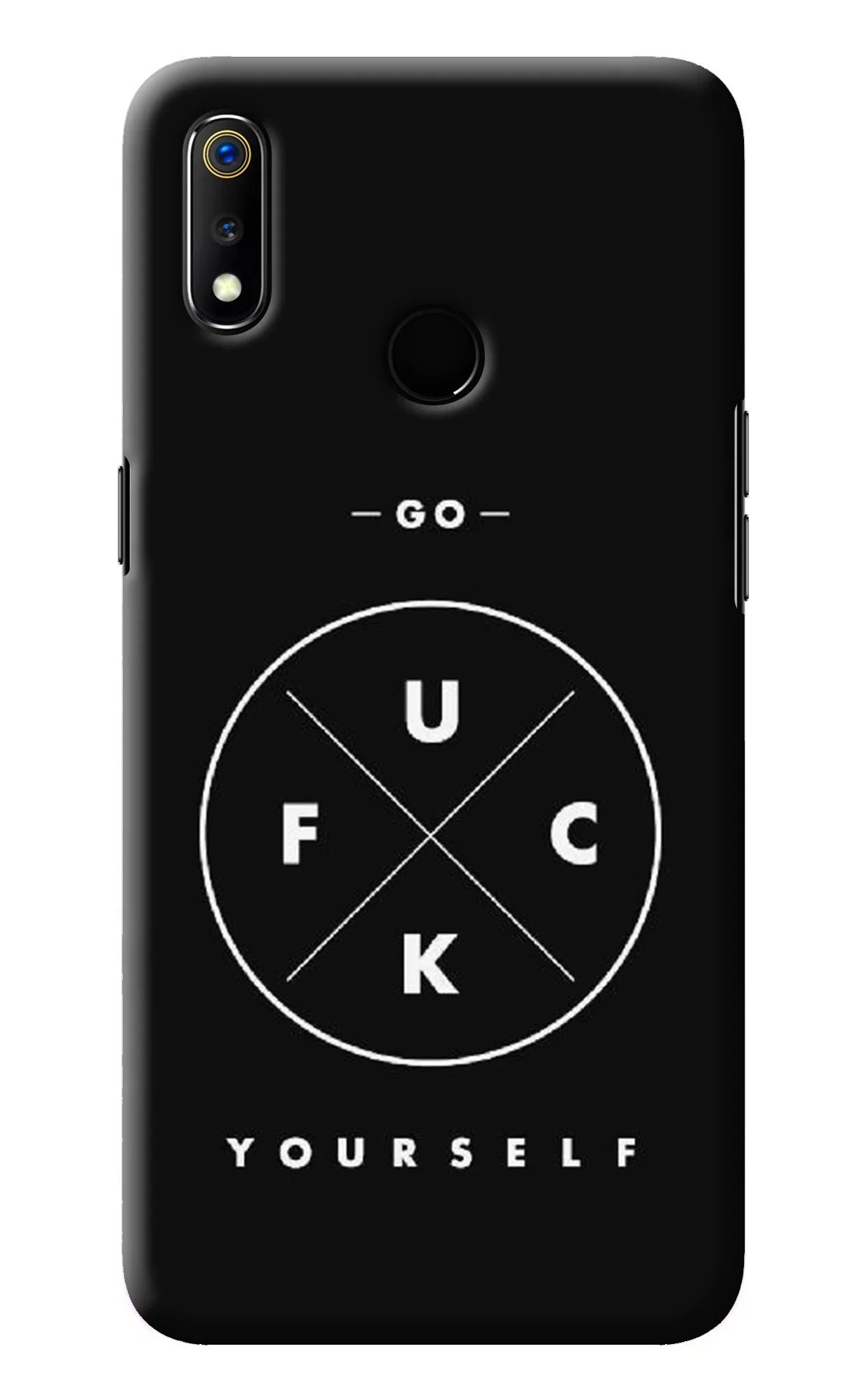 Go Fuck Yourself Realme 3 Back Cover