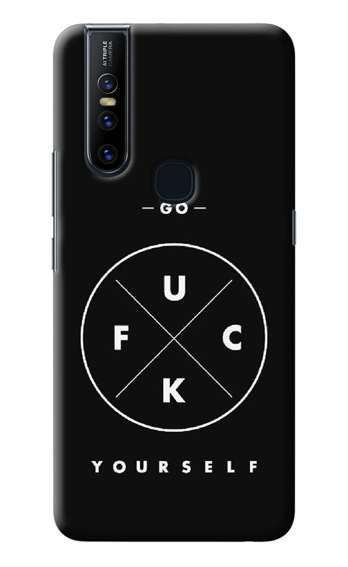 Go Fuck Yourself Vivo V15 Back Cover