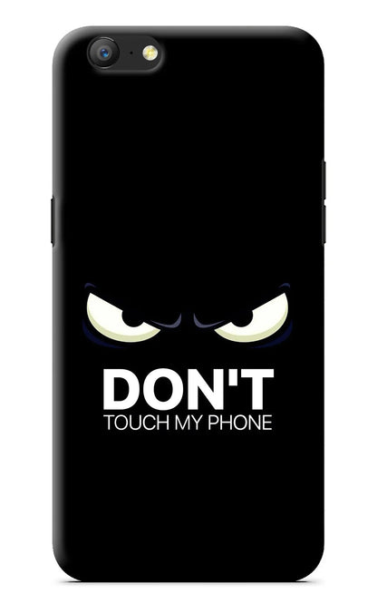 Don'T Touch My Phone Oppo A57 Back Cover