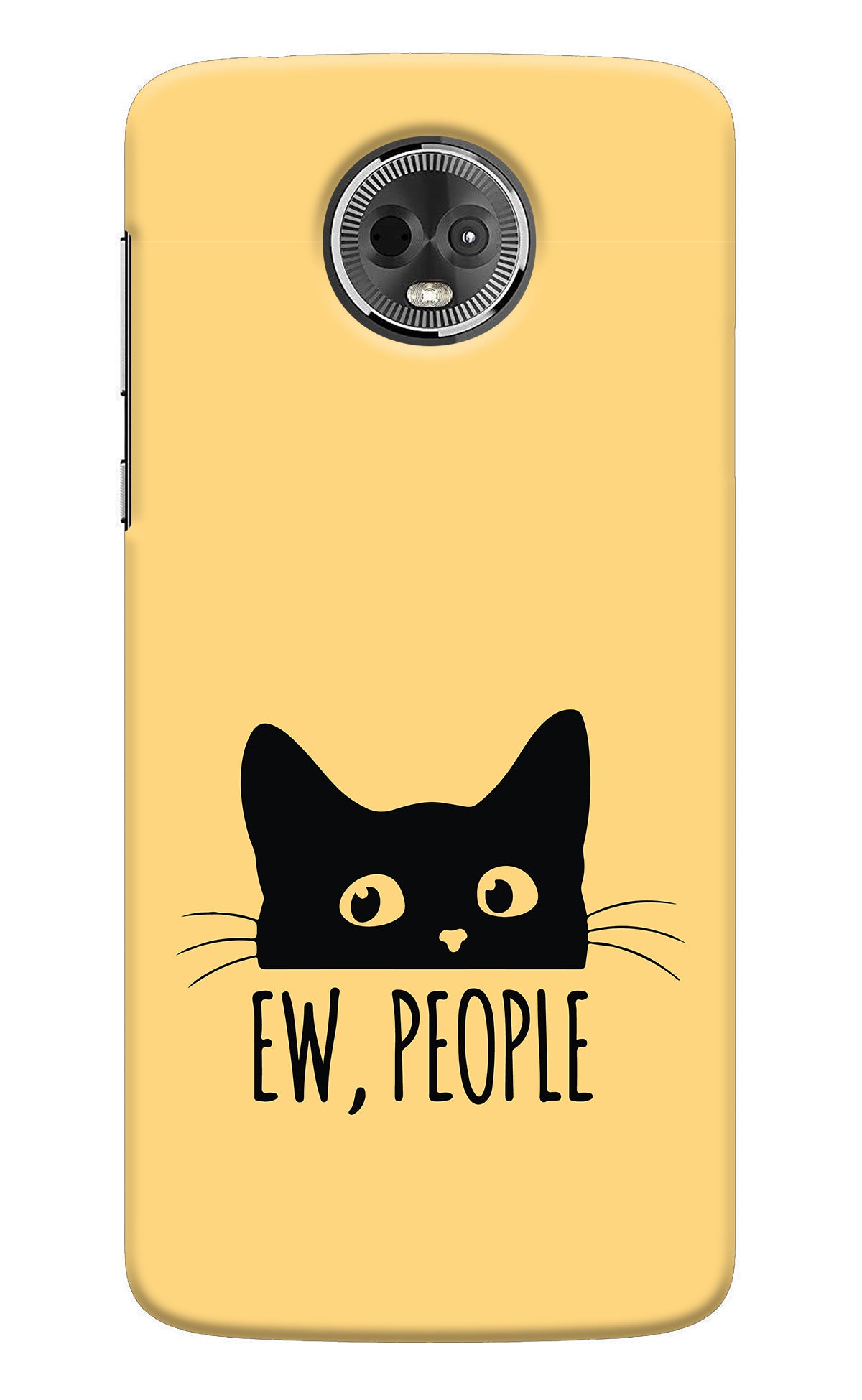 Ew People Catitude Moto E5 Plus Back Cover