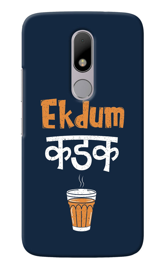 Ekdum Kadak Chai Moto M Back Cover