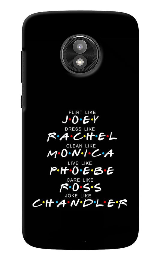 FRIENDS Character Moto E5 Play Back Cover