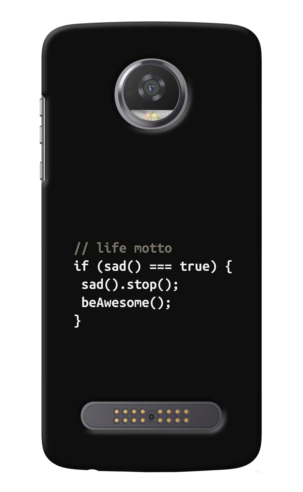 Life Motto Code Moto Z2 Play Back Cover