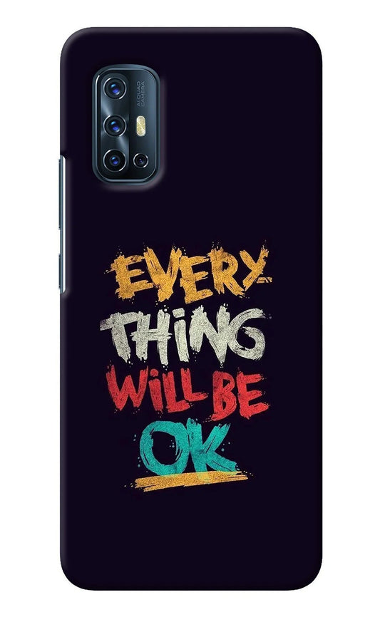 Everything Will Be Ok Vivo V17 Back Cover
