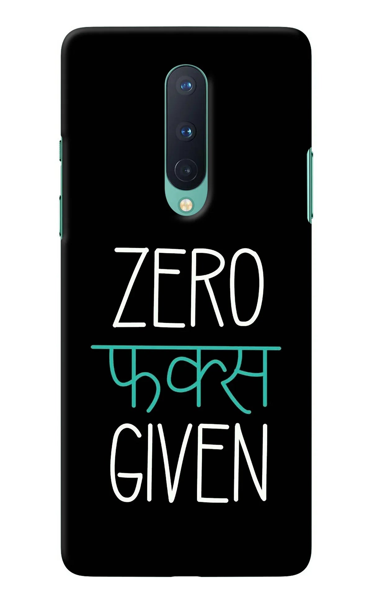 Zero Fucks Given Oneplus 8 Back Cover