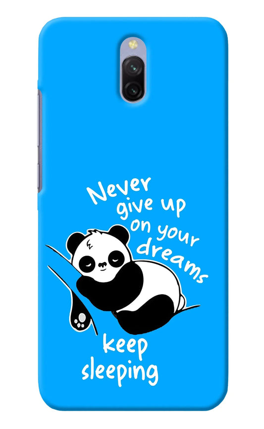 Keep Sleeping Redmi 8A Dual Back Cover