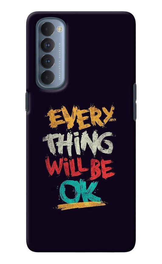 Everything Will Be Ok Oppo Reno4 Pro Back Cover