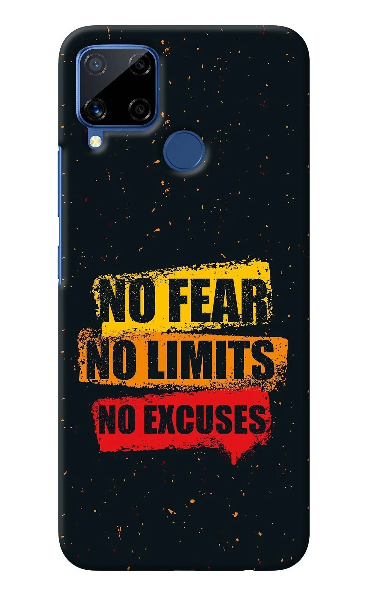 No Fear No Limits No Excuse Realme C15 Back Cover