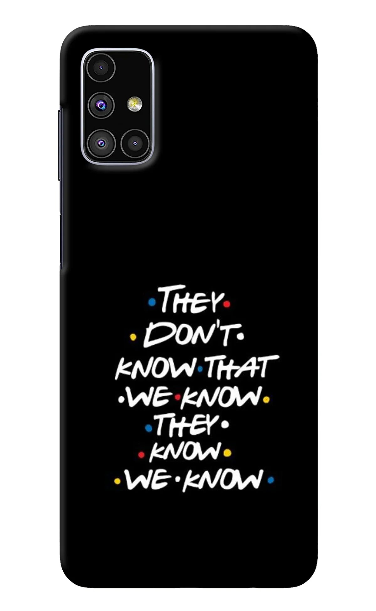 FRIENDS Dialogue Samsung M51 Back Cover