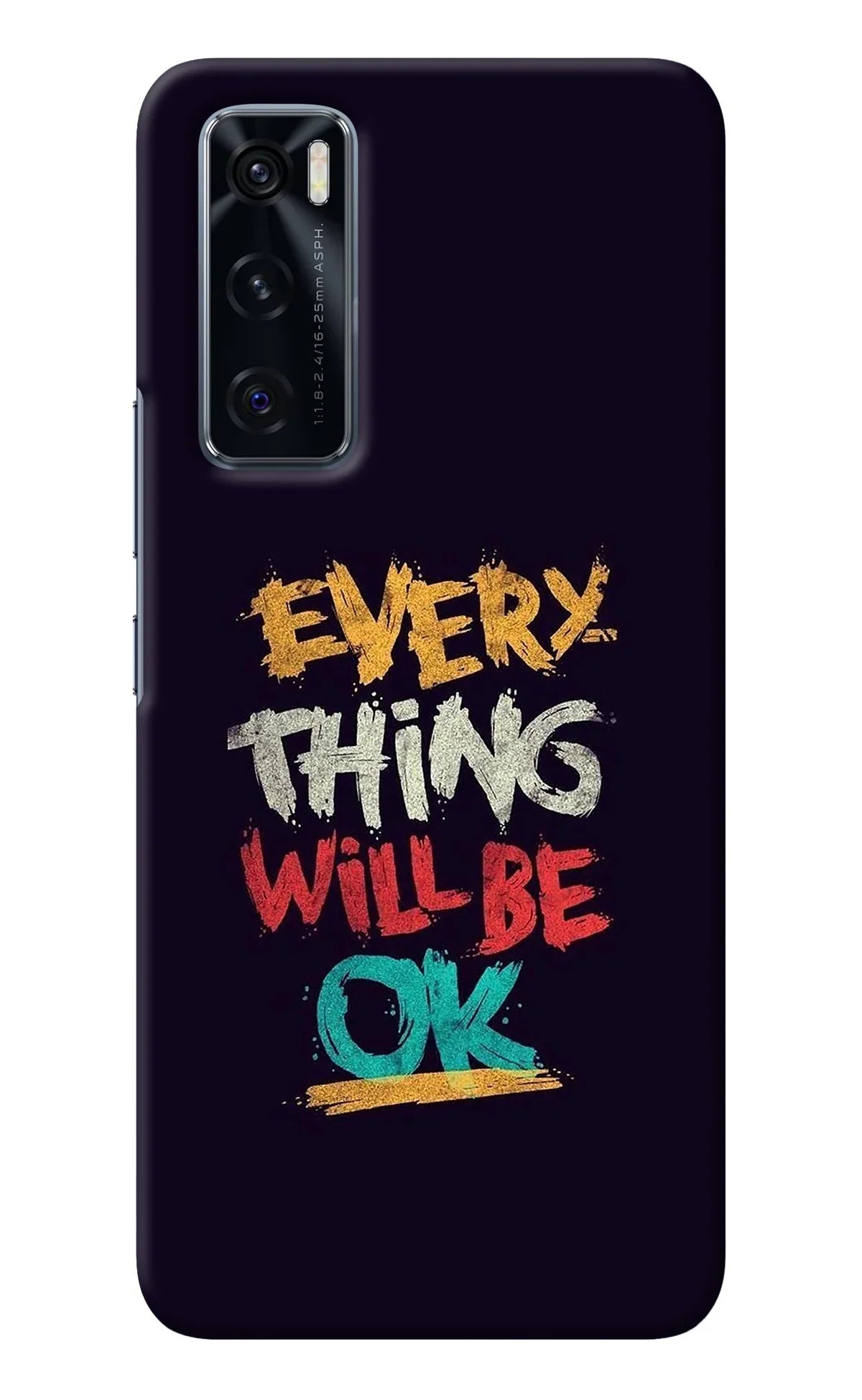 Everything Will Be Ok Vivo V20 SE Back Cover