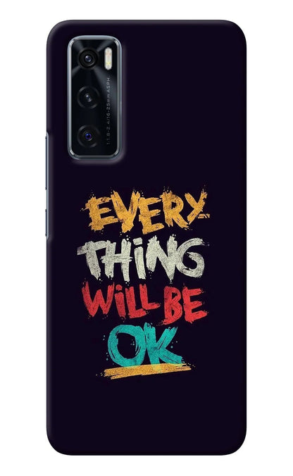 Everything Will Be Ok Vivo V20 SE Back Cover