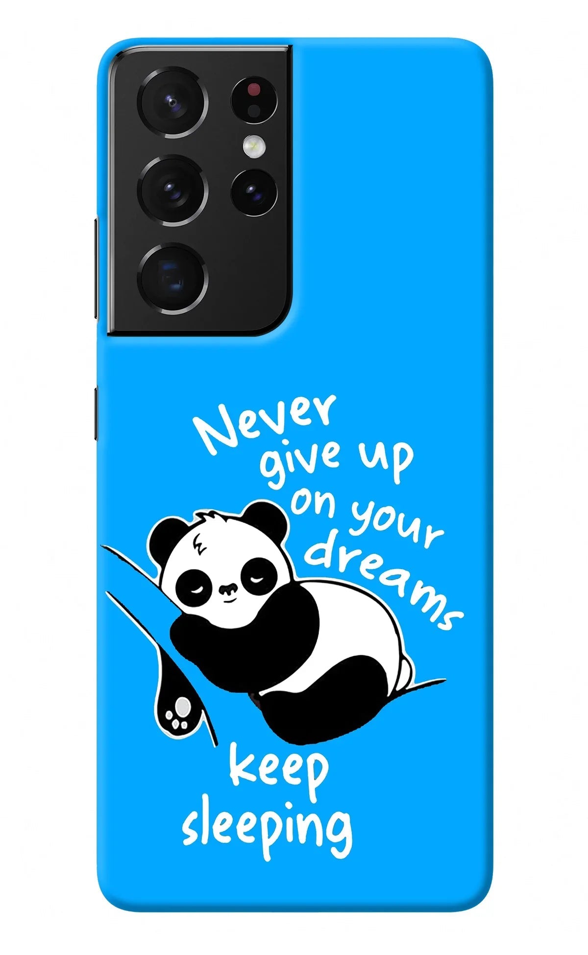 Keep Sleeping Samsung S21 Ultra Back Cover