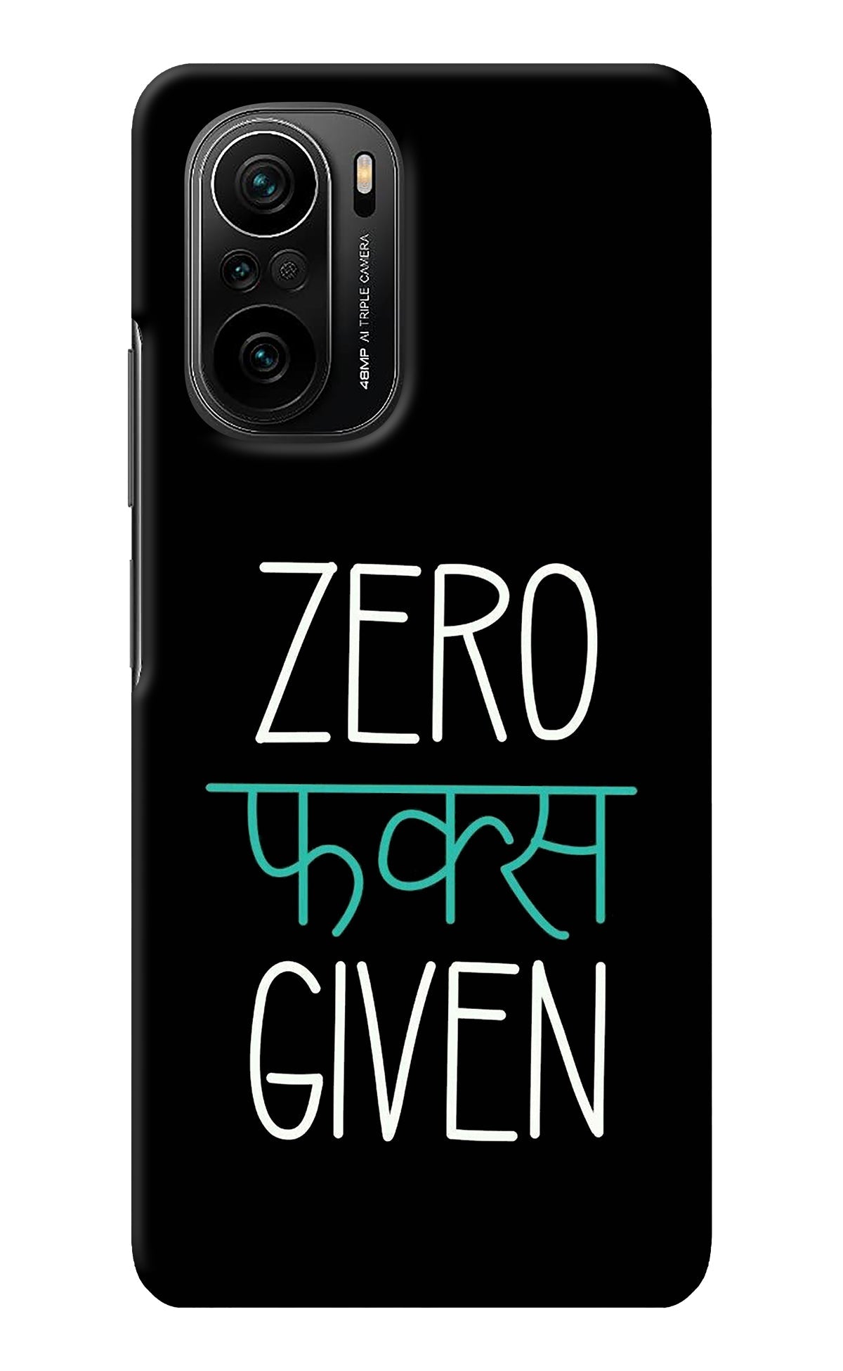 Zero Fucks Given Mi 11X/11X Pro Back Cover