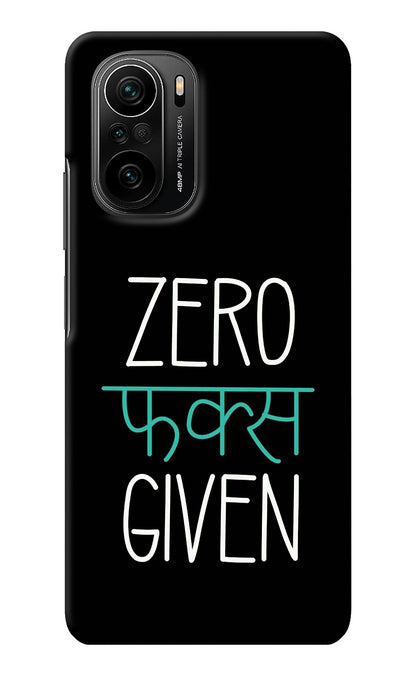 Zero Fucks Given Mi 11X/11X Pro Back Cover