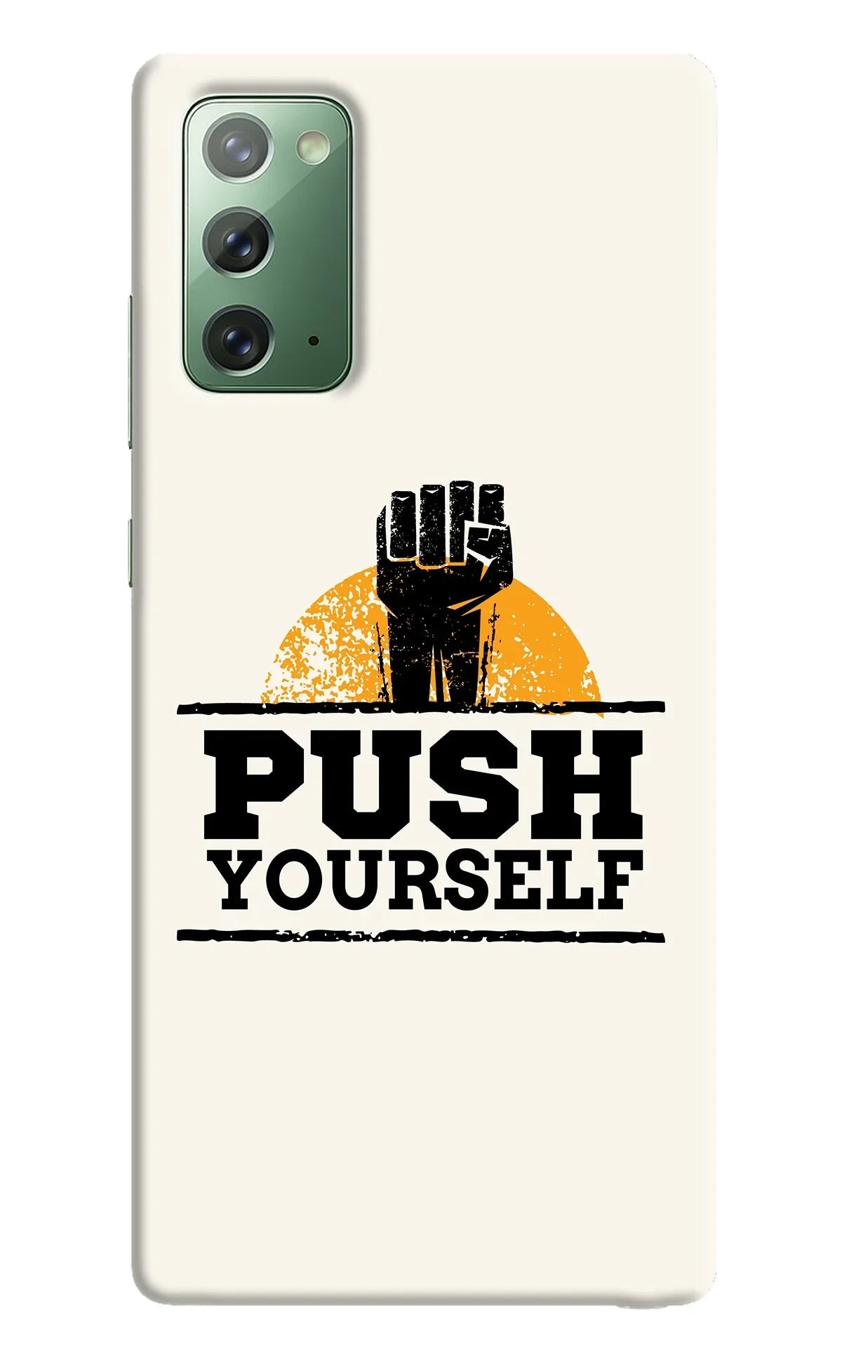 Push Yourself Samsung Note 20 Back Cover