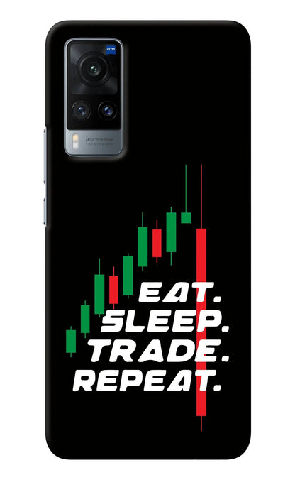 Eat Sleep Trade Repeat Vivo X60 Back Cover